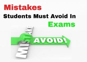 Top 10 Mistakes Student Must Avoid In Exams 11 Top 10 Mistakes Student Must Avoid In Exams