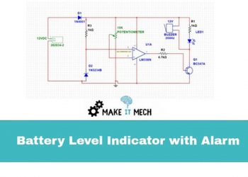 Battery Level Indicator Circuit With Low Charge Alarm | Inverter Battery Circuit 4 Battery Level Indicator Circuit With Low Charge Alarm | Inverter Battery Circuit
